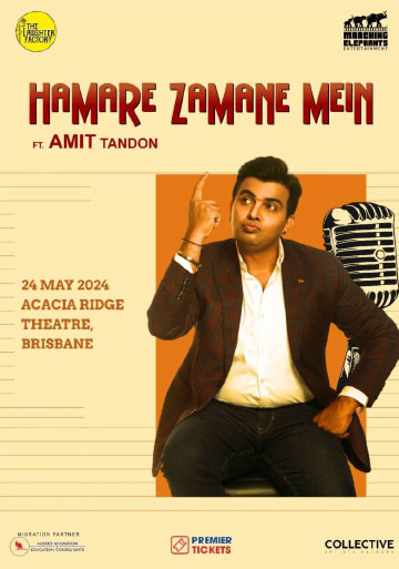 Hamare Zamane Mein - Standup Comedy by Amit Tandon Brisbane